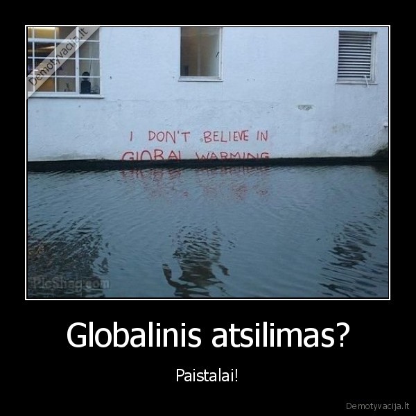 Globalinis atsilimas?