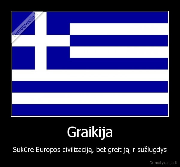 graikija,krize,bankrotas,pipiec, mums