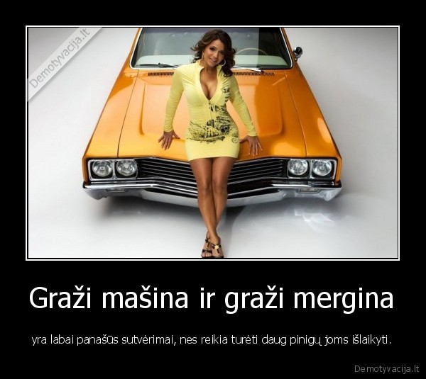 Graži mašina ir graži mergina