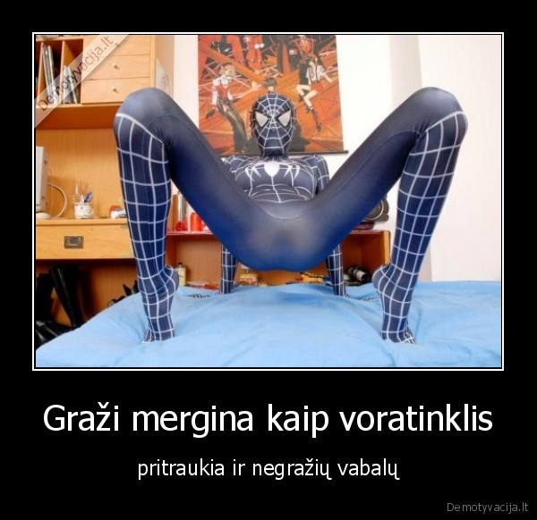 Graži mergina kaip voratinklis