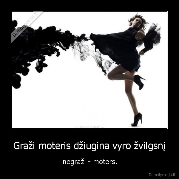 Graži moteris džiugina vyro žvilgsnį