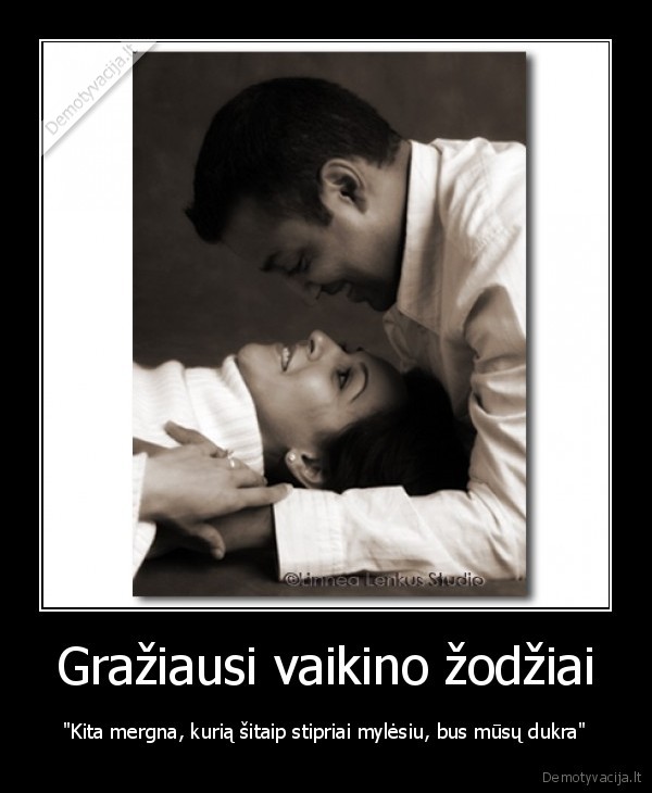 Gražiausi vaikino žodžiai