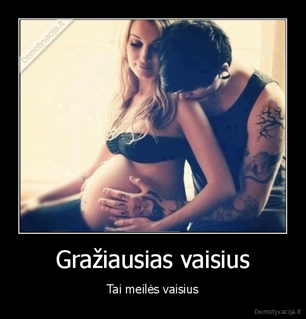meiles, vaisius,kudikis