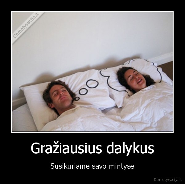 Gražiausius dalykus