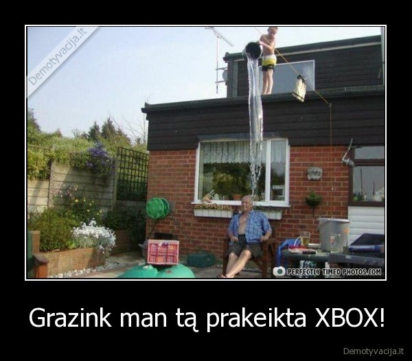 Grazink man tą prakeikta XBOX!