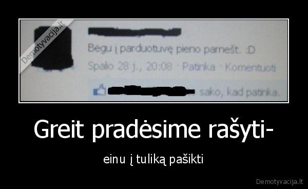 raso,gyvenimas,tulikas,tuoletas,ejimas