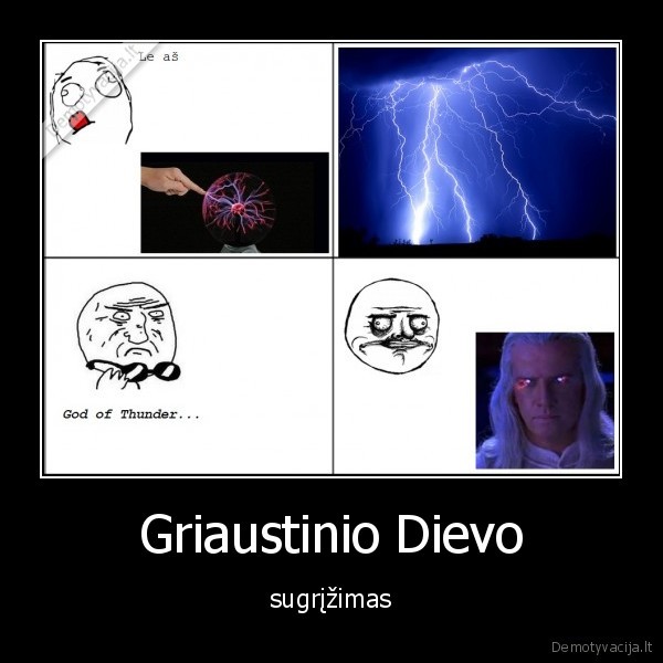 griaustinis, dievas, me, gusta