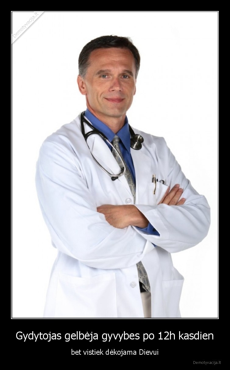 gydytojas,dievas,gelbeja,gyvybe