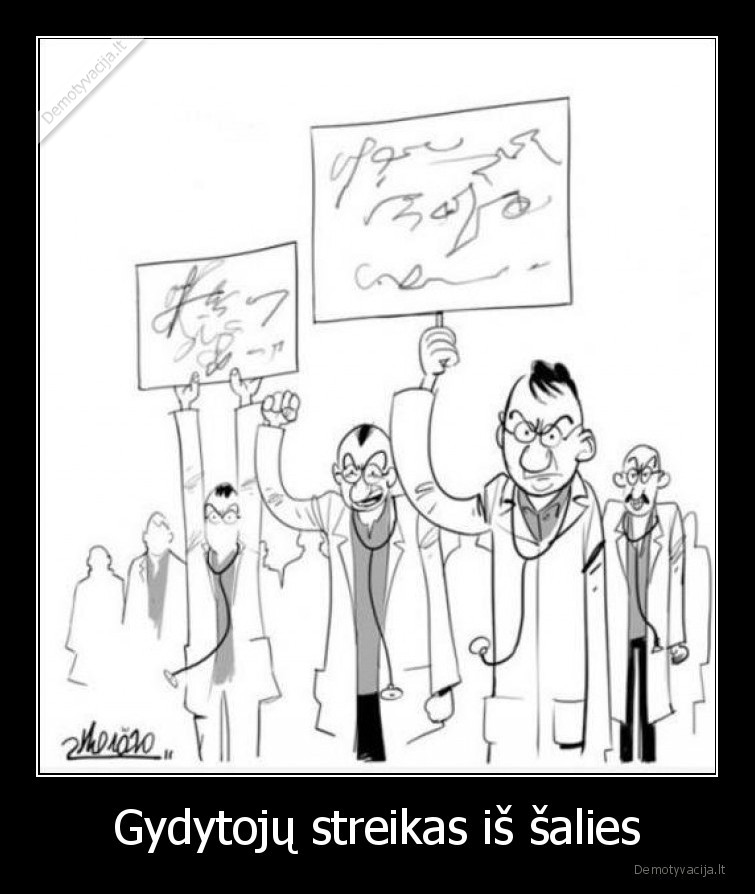 gydytojai,streikas,rastas