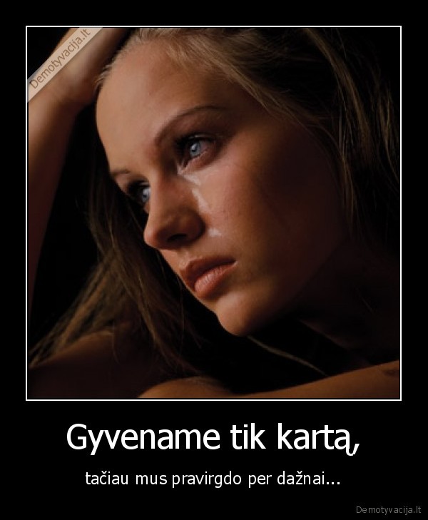 mergina,asaros,gyvenimas