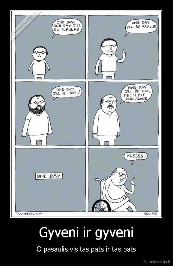 kubilius, kaltas, del, tavo, zlugusiu, svajoniu