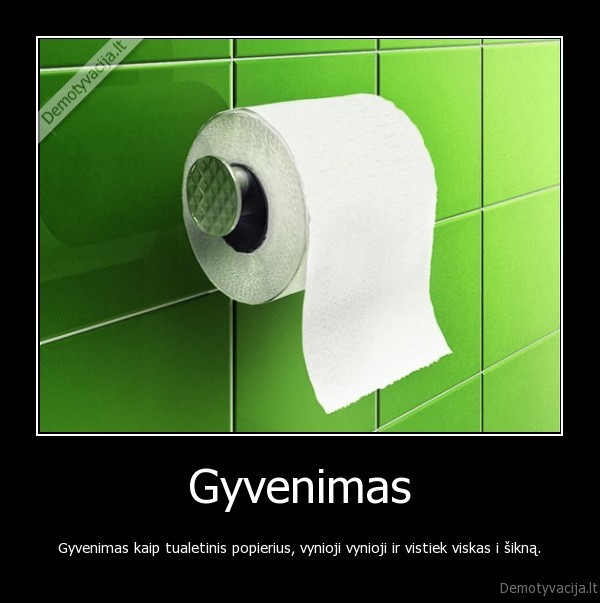 gyvenimas,pinigai,paradoksas,sikna,sudas