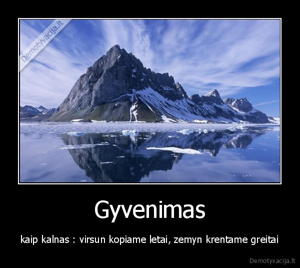 gyvenimas,kalnas