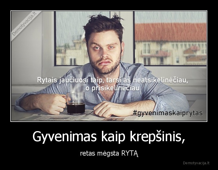 gyvenimas,rytas,krepsinis
