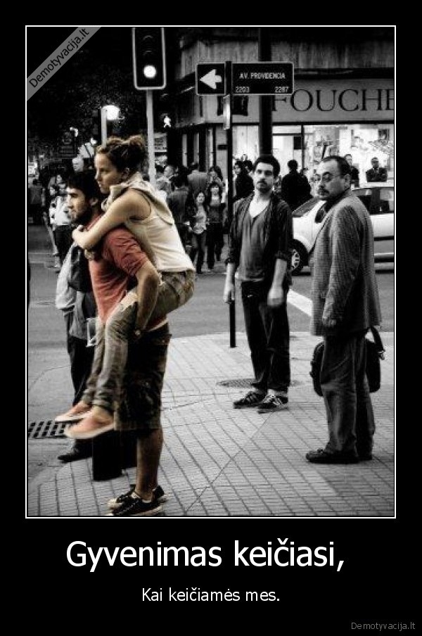 Gyvenimas keičiasi, 