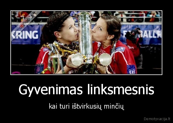 Gyvenimas linksmesnis