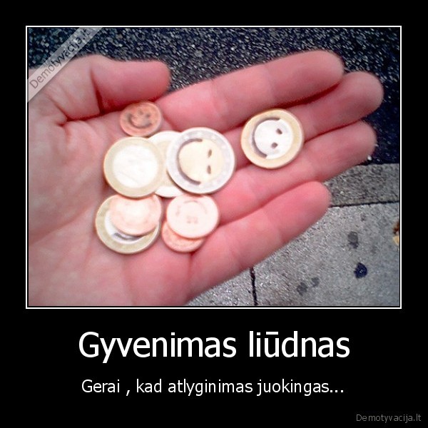 Gyvenimas liūdnas