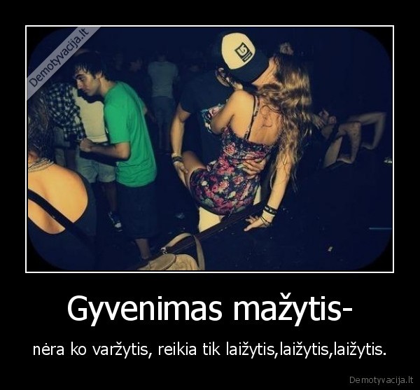 laiziakas,sokiai,burna,liezuvis,gyvenimas,mazytis