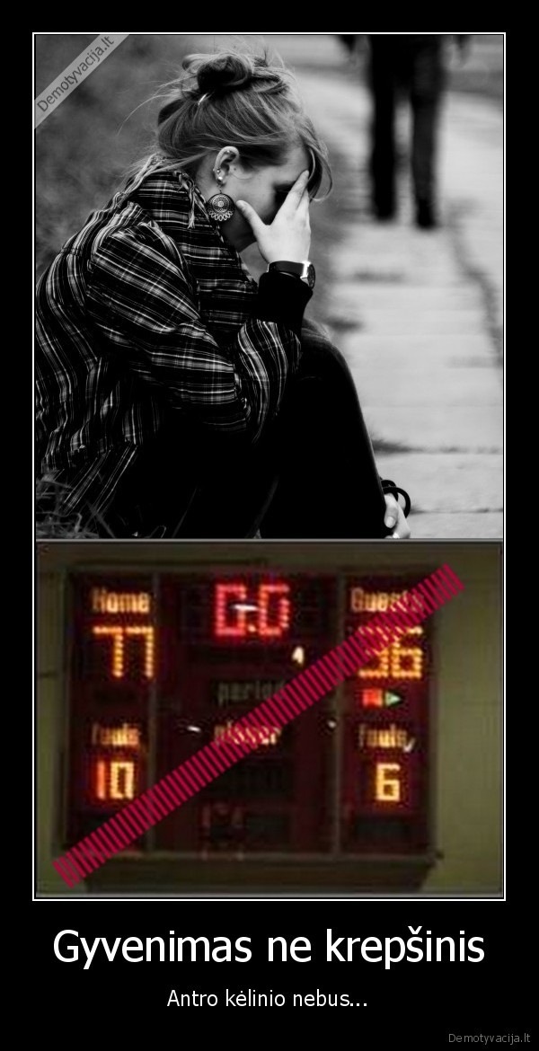 Gyvenimas ne krepšinis