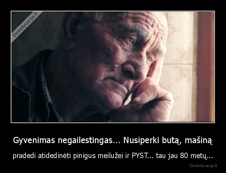 metai,laikas,gyvenimas