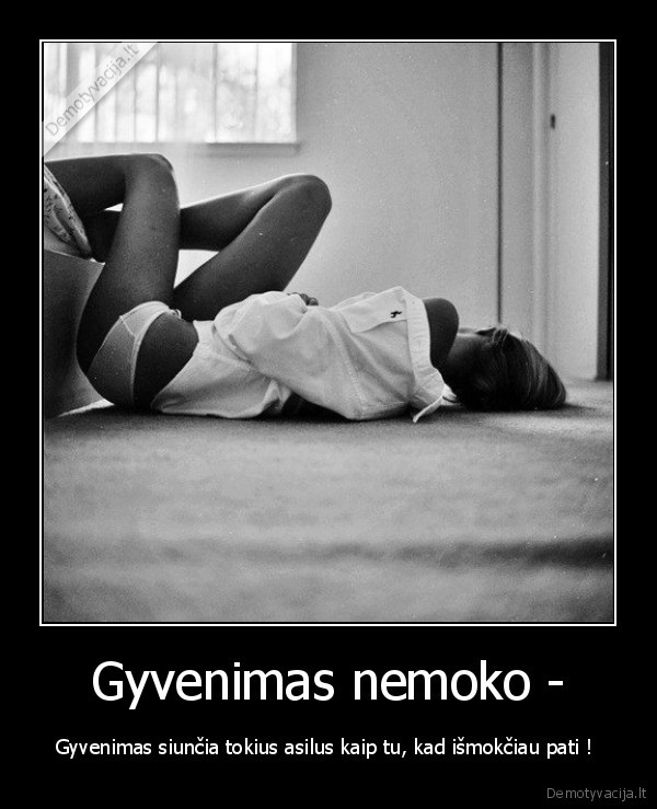 gyvenimas,asilas,moko