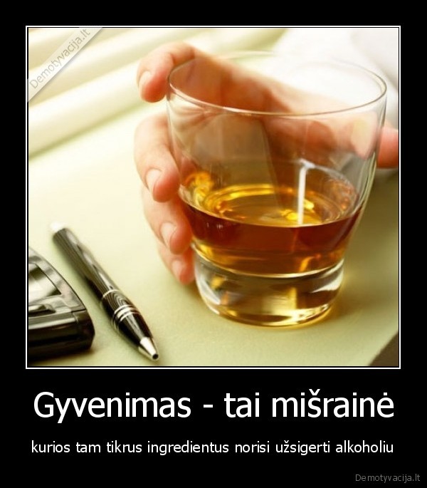 Gyvenimas - tai mišrainė