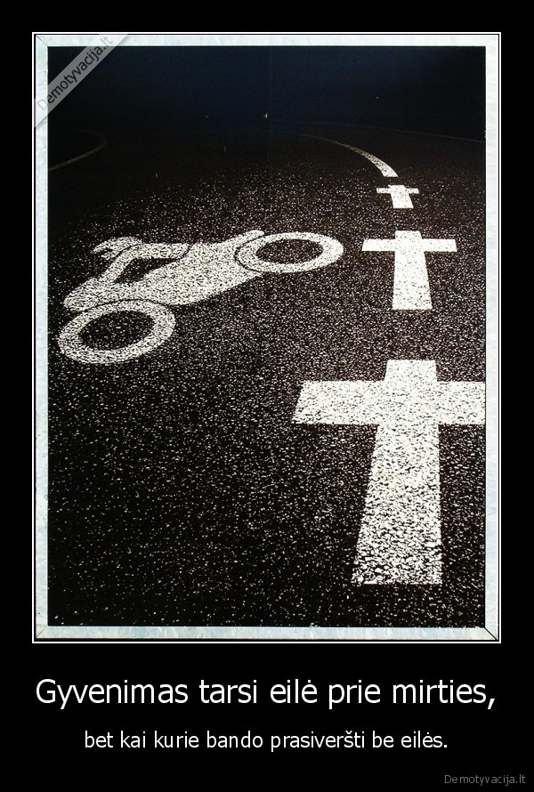 karas, keliuose,avarijos,gyvenimas,mirtis,greitis