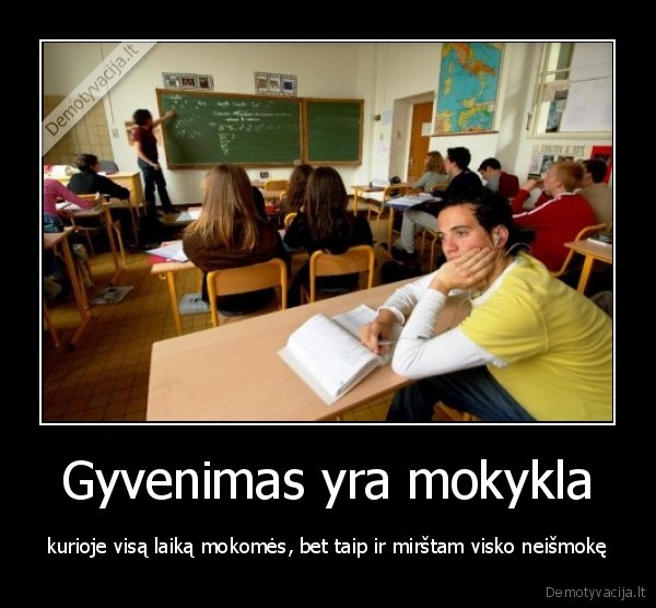 mokykla,gyvenimas,mirtis