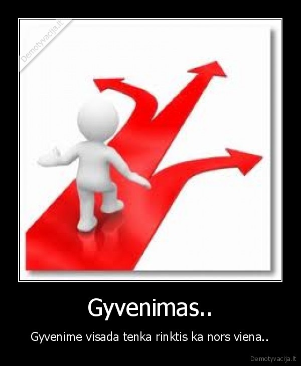 Gyvenimas..