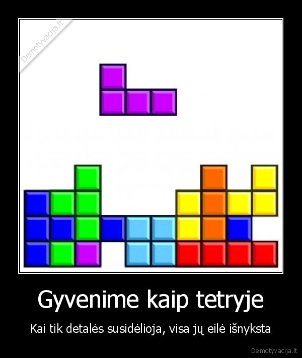 Gyvenime kaip tetryje