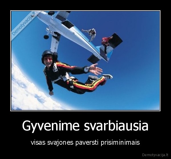 svajones,gyvenimas,paversti,skrydis,sokti,parasiutas,prisiminimas