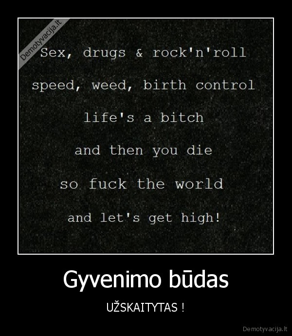 sex,drugs,speed,weed