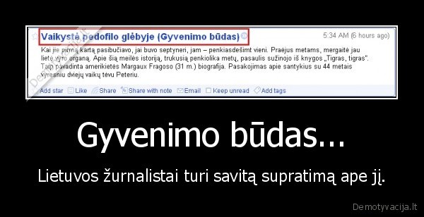 Gyvenimo būdas...