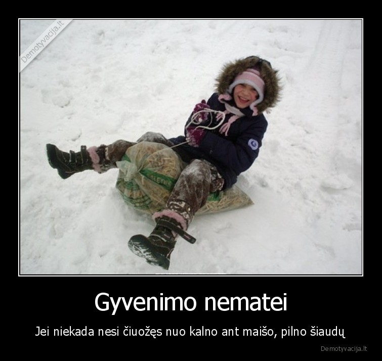 siaudu, maisas,ziemos, pramogos