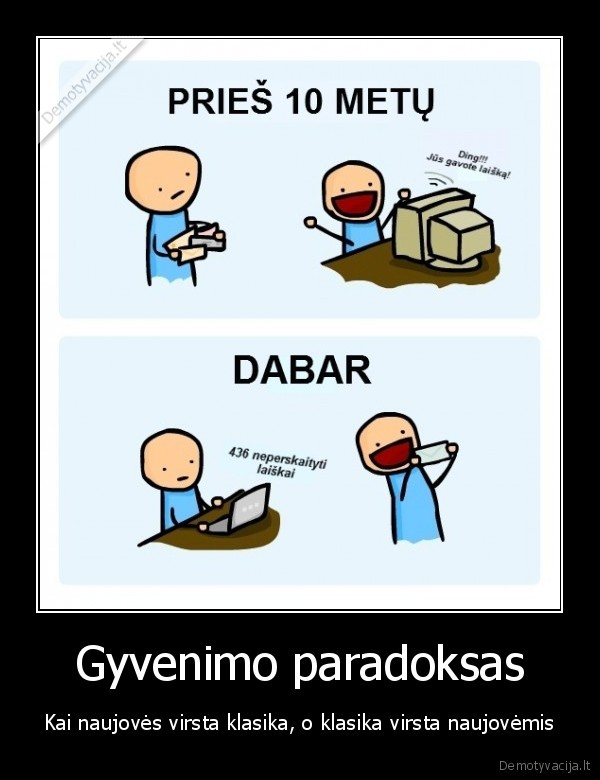 laiskas,gyvenimo,ratas,naujas,senas,nostalgija