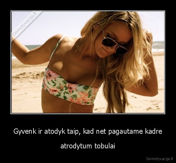 watamakavaka,nepatinka, neziurek