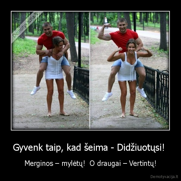 gyvenimas,seima,merginos,draugai