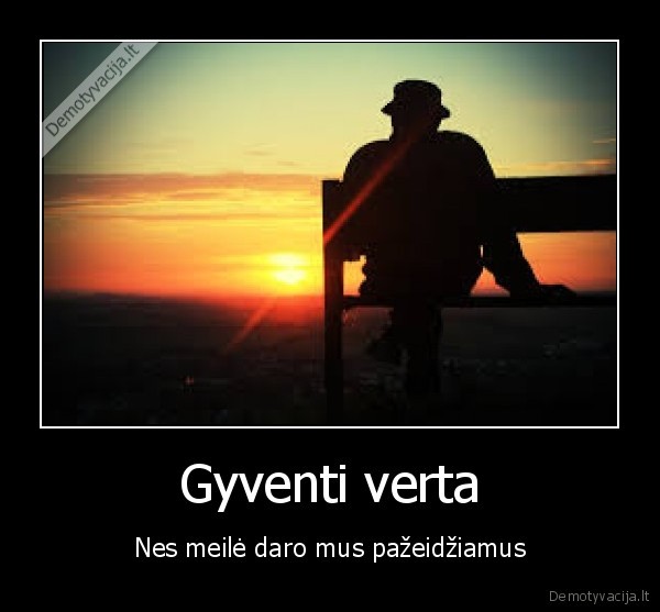 gyvenimas,atsidavimas