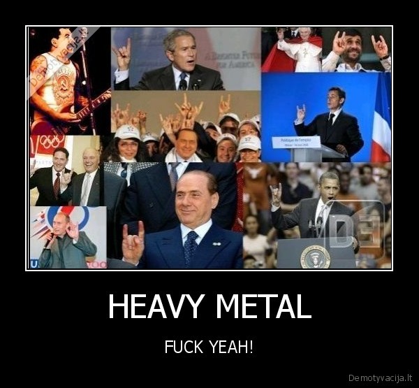 HEAVY METAL