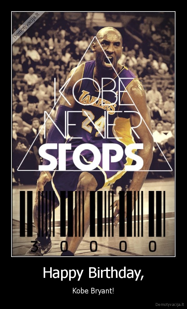 kobe,bryant,lakers,34,30000,basketball,birthday,patvirtinkit,nba,usa
