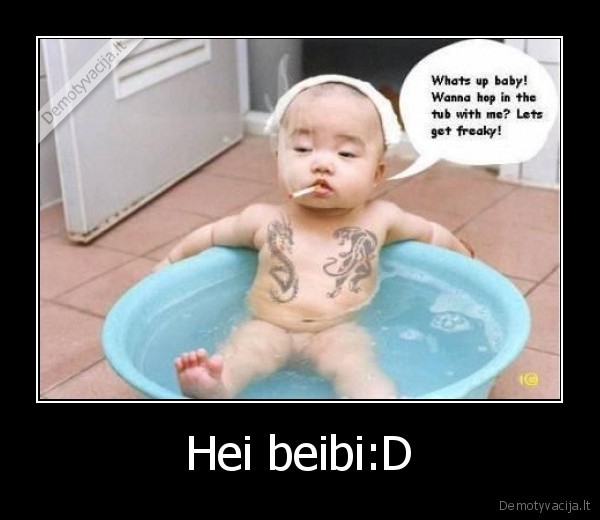 Hei beibi:D