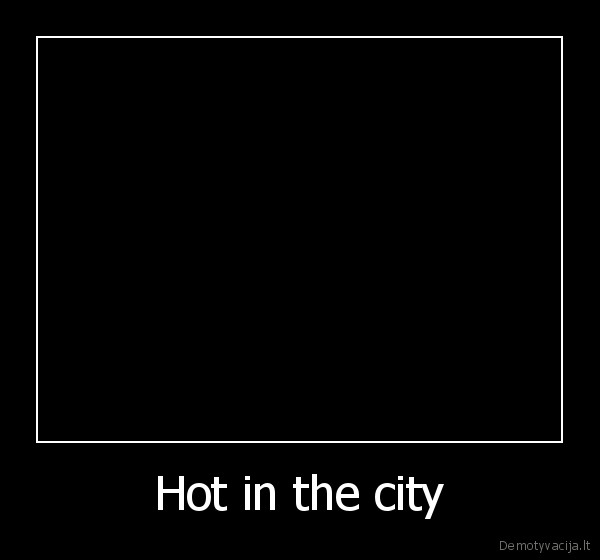 hot,city