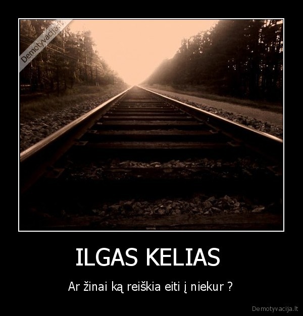 ILGAS KELIAS 