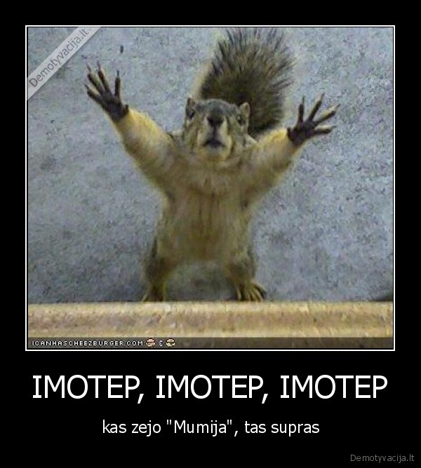 IMOTEP, IMOTEP, IMOTEP