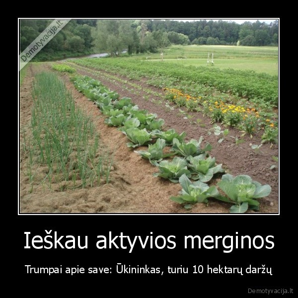 Ieškau aktyvios merginos