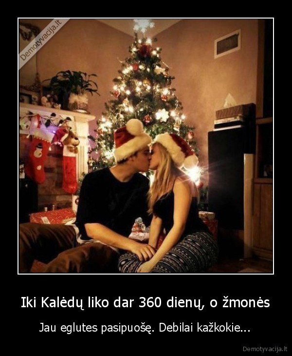 kaledos,papuosta, eglute