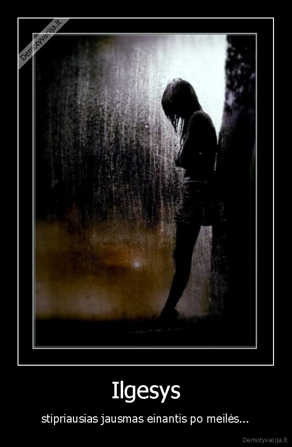 ilgesys,stipriausias,jausmas,po,meiles