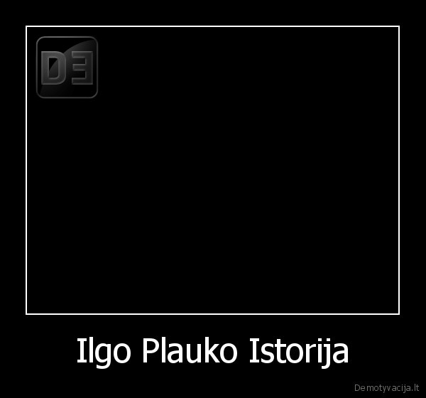 Ilgo Plauko Istorija