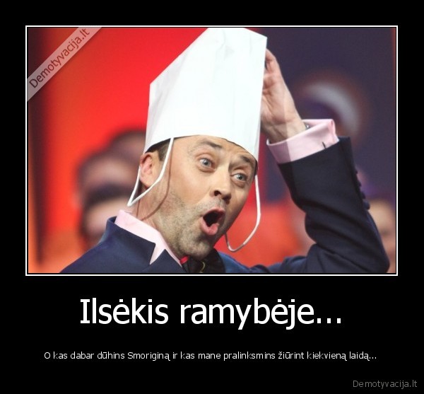 sapras,siaubas,negaliu, patiketi,jis, buvo, pats, geriauias