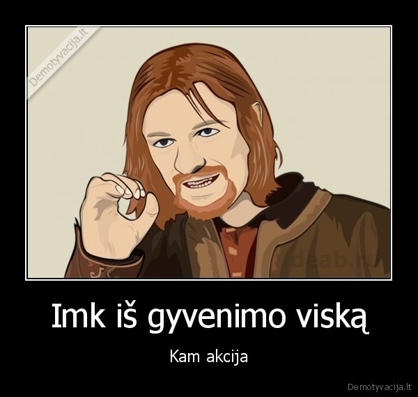 akcija,motyvacine, citata